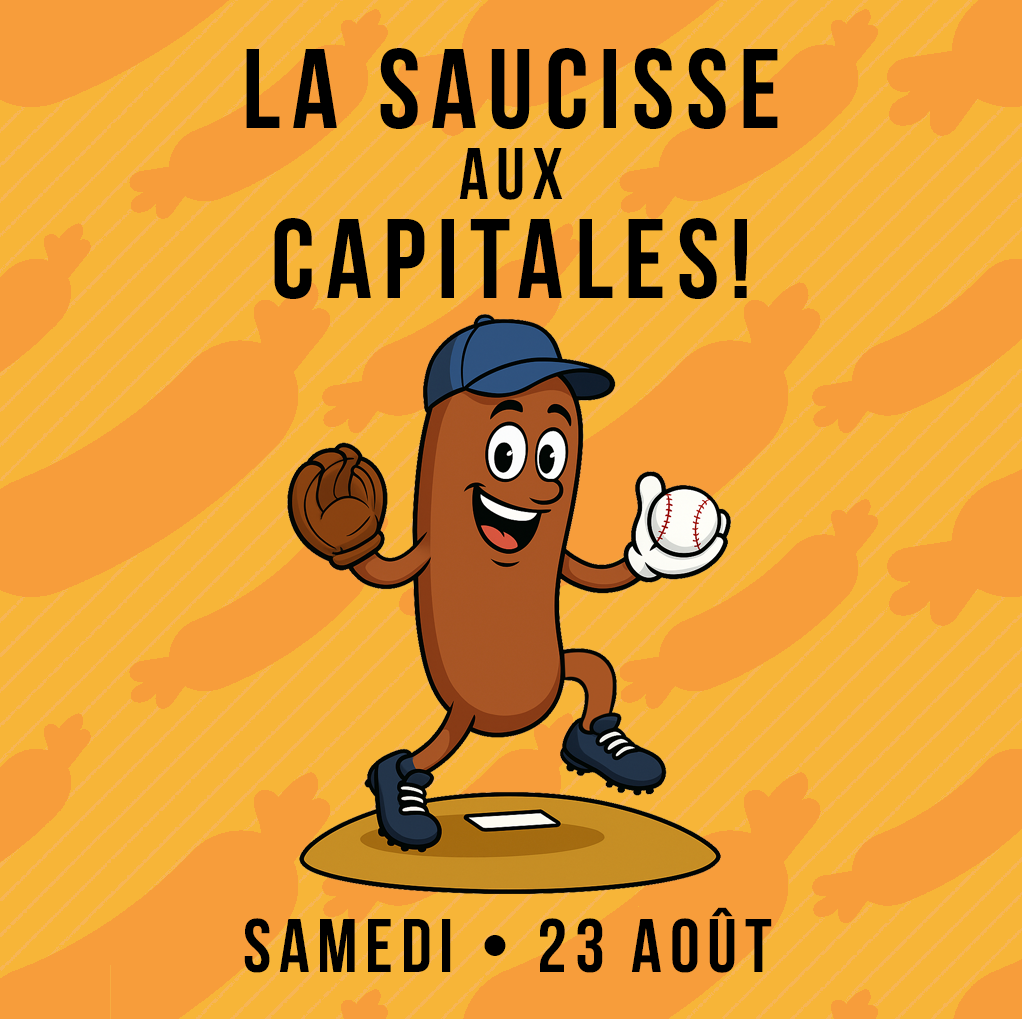 La saucisse aux Capitales!